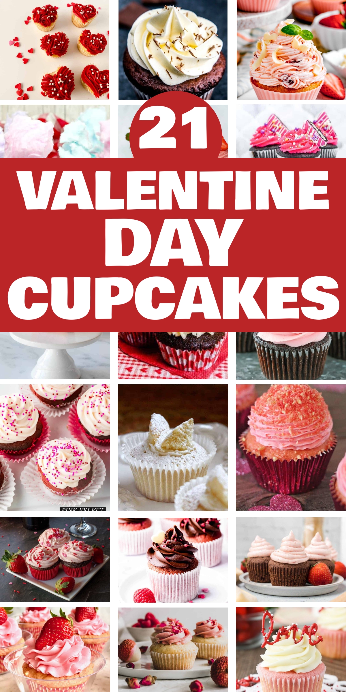 21 Cute and Easy Valentine Day Cupcakes