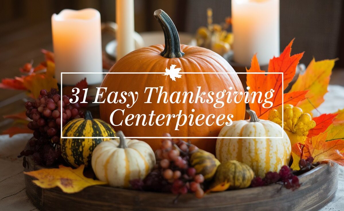 31 Easy Thanksgiving Centerpieces