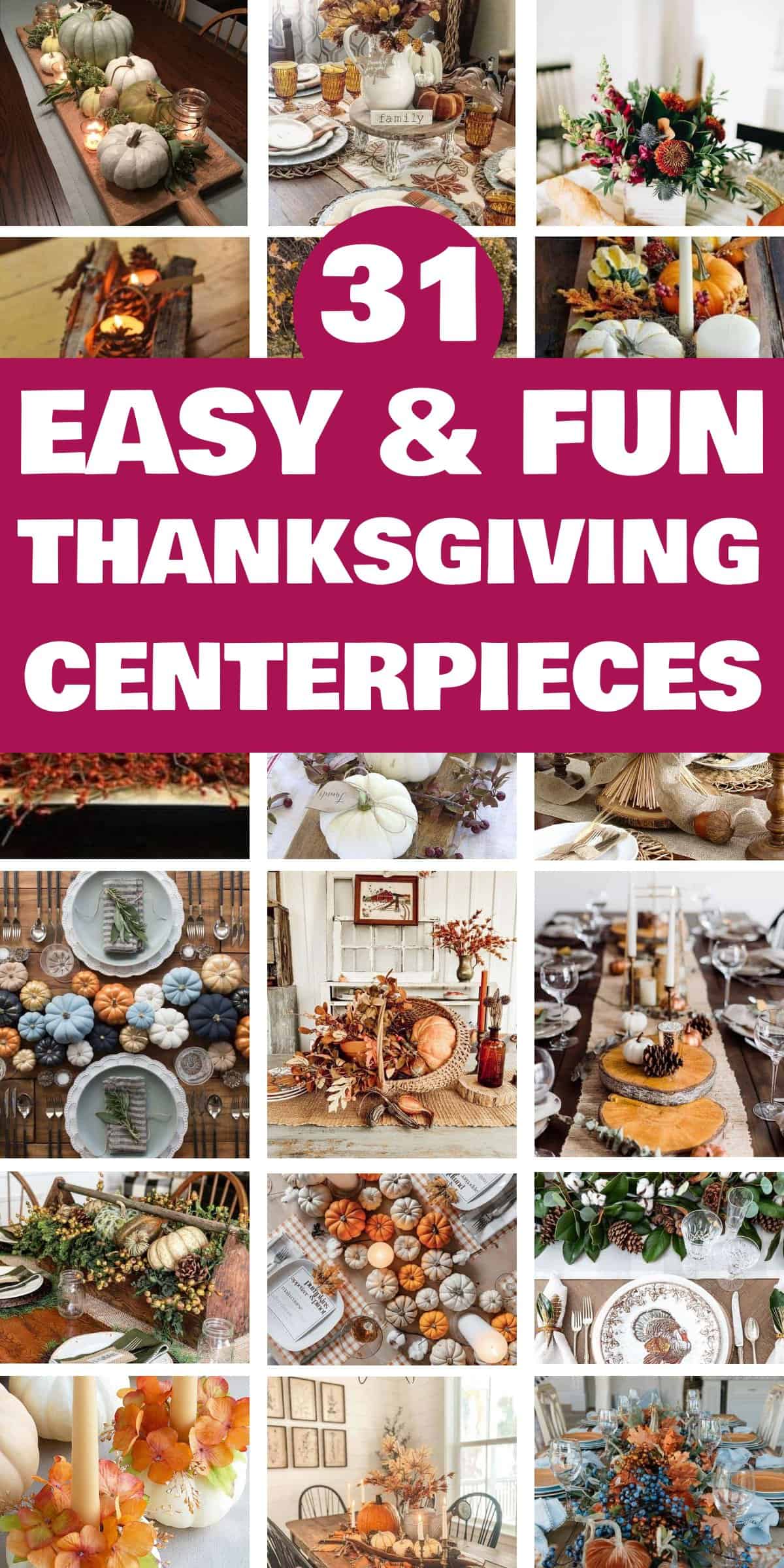 31 Easy Thanksgiving Centerpieces