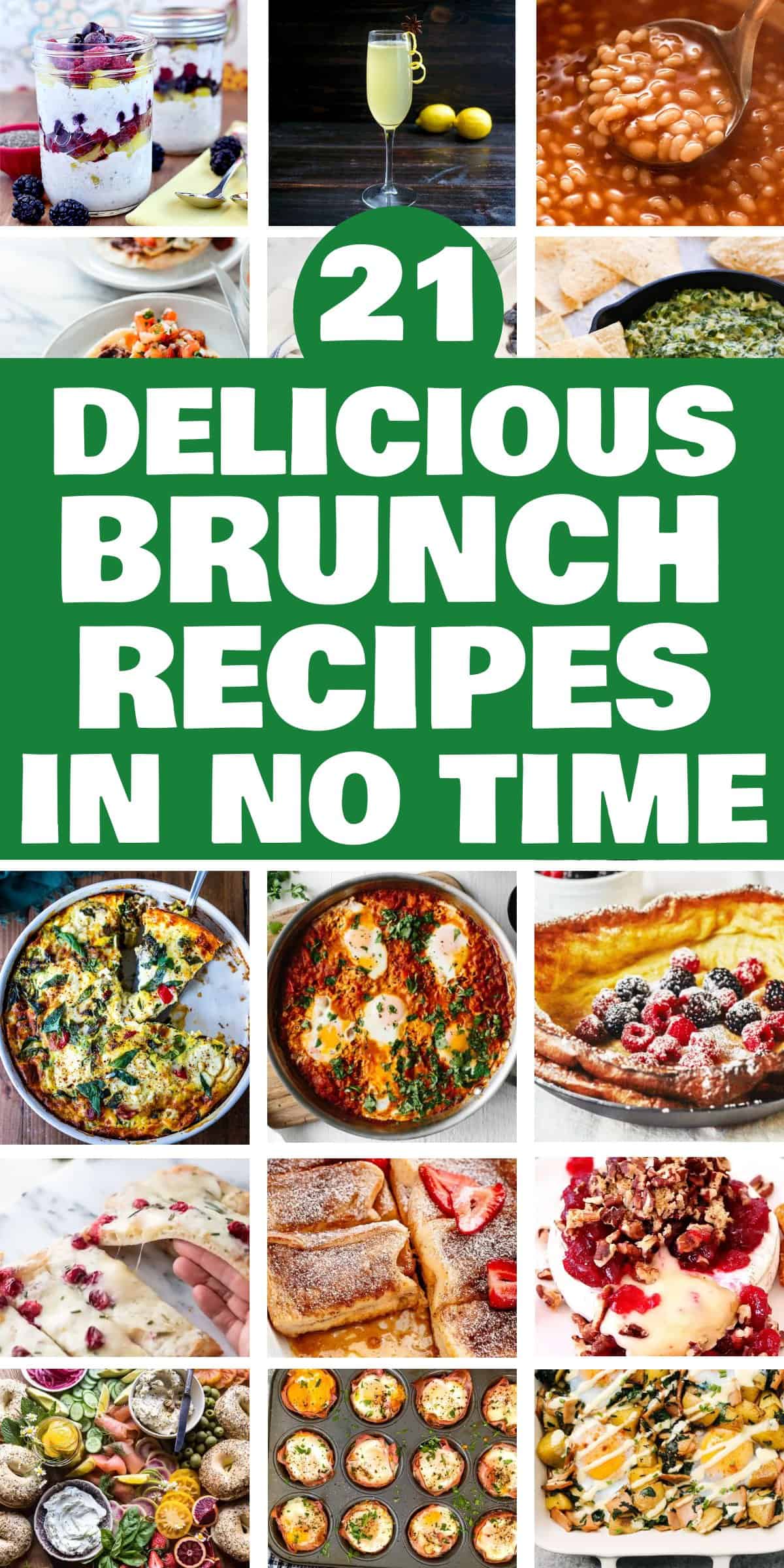 21 Easy Delicious Brunch Ideas