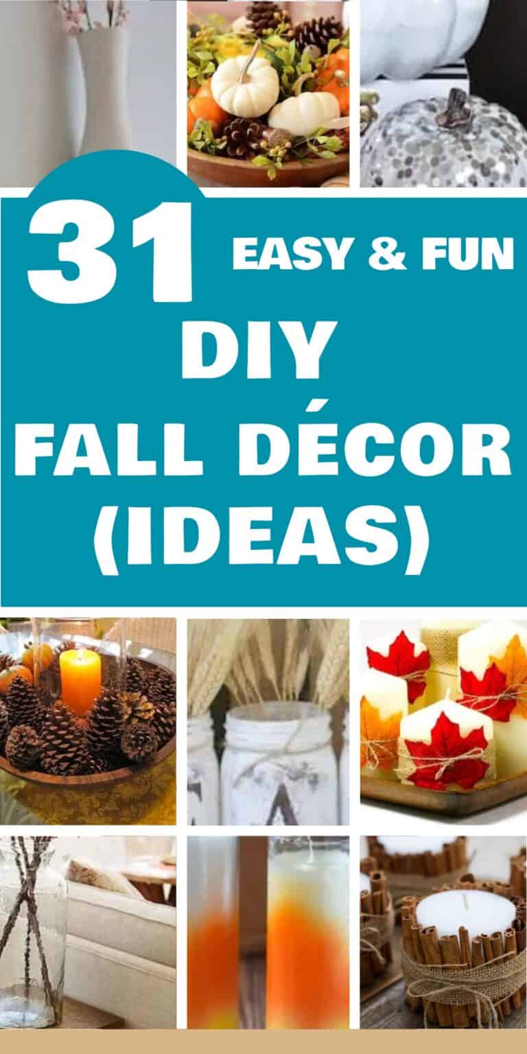 31 Cheap and Easy DIY Fall D cor Ideas